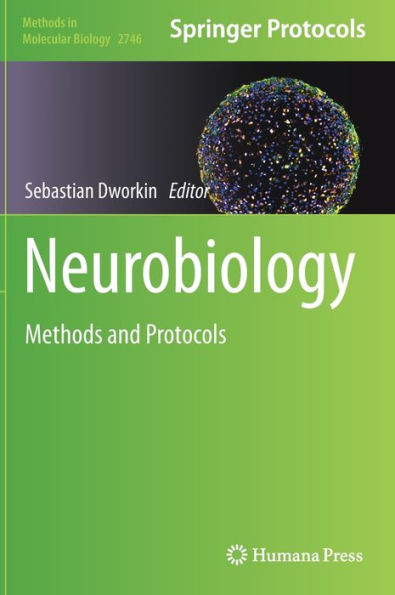 Neurobiology: Methods and Protocols