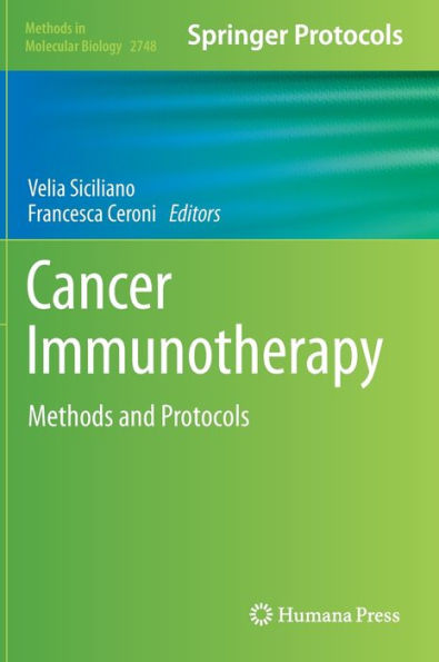 Cancer Immunotherapy: Methods and Protocols