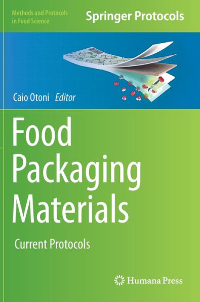 Food Packaging Materials: Current Protocols