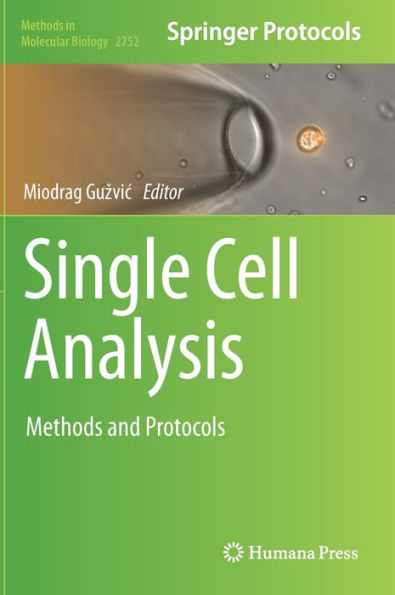 Single Cell Analysis: Methods and Protocols