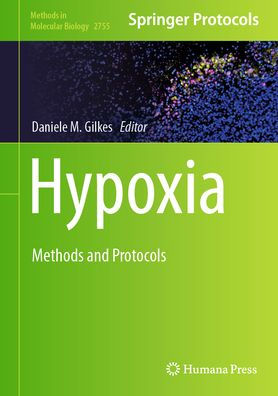 Hypoxia: Methods and Protocols