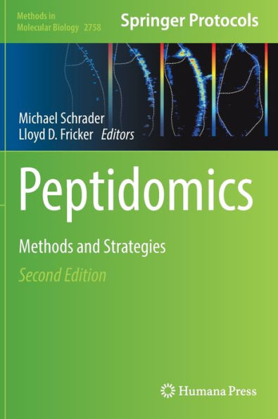 Peptidomics: Methods and Strategies