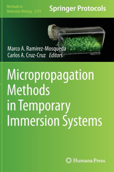 Micropropagation Methods in Temporary Immersion Systems