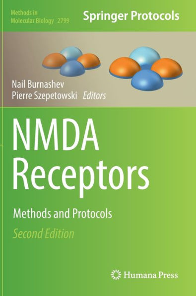 NMDA Receptors: Methods and Protocols