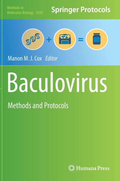 Baculovirus: Methods and Protocols