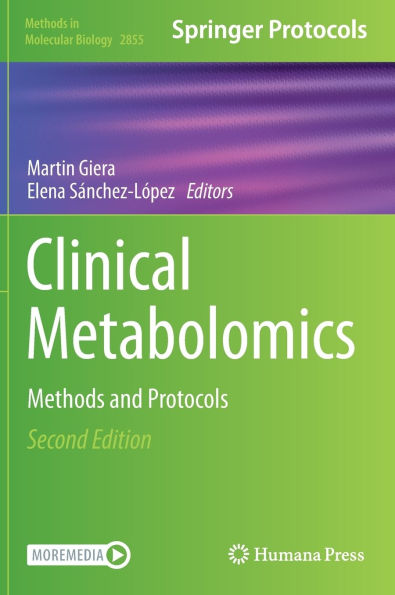 Clinical Metabolomics: Methods and Protocols