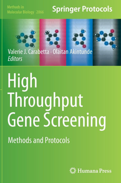 High Throughput Gene Screening: Methods and Protocols