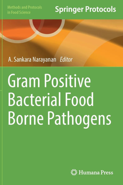 Gram Positive Bacterial Food Borne Pathogens