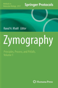 Online e books free download Zymography: Principles, Process, and Pitfalls, Volume 1