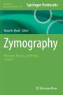 Zymography: Principles, Process, and Pitfalls, Volume 1