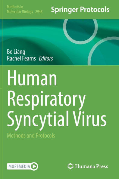 Human Respiratory Syncytial Virus: Methods and Protocols