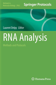 Amazon talking books downloads RNA Analysis: Methods and Protocols by Laurent Delpy English version 