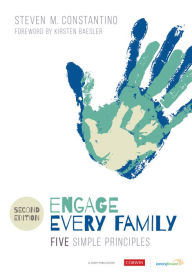 Title: Engage Every Family: Five Simple Principles, Author: Steven Mark Constantino