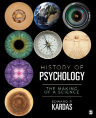 Title: History of Psychology: The Making of a Science, Author: Edward P. Kardas
