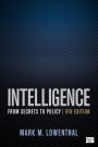 Intelligence: From Secrets to Policy