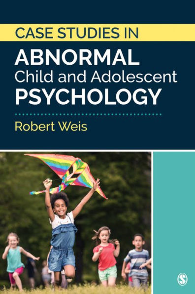 Case Studies Abnormal Child and Adolescent Psychology