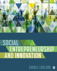Title: Social Entrepreneurship and Innovation, Author: Carole Carlson