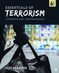 Title: Essentials of Terrorism: Concepts and Controversies, Author: Gus Martin