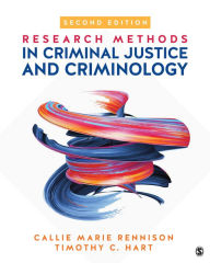 Title: Research Methods in Criminal Justice and Criminology, Author: Callie Marie Rennison