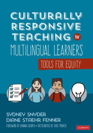 Title: Culturally Responsive Teaching for Multilingual Learners: Tools for Equity, Author: Sydney Cail Snyder
