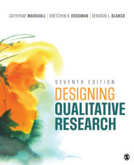 Download books isbn Designing Qualitative Research by Catherine Marshall, Gretchen B Rossman, Gerardo Blanco 9781071817353 (English literature) 