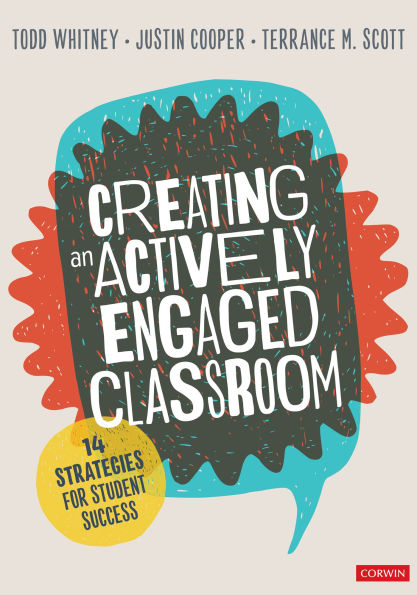 Creating an Actively Engaged Classroom: 14 Strategies for Student Success