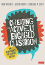 Creating an Actively Engaged Classroom: 14 Strategies for Student Success