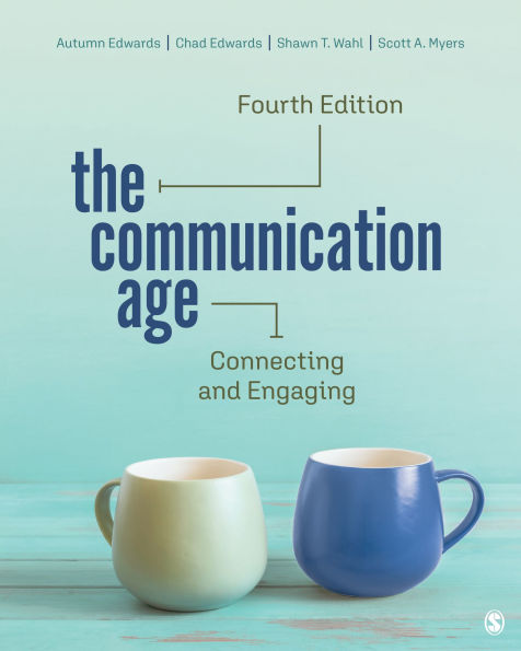 The Communication Age: Connecting and Engaging