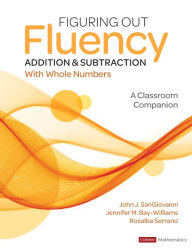 Electronic ebook free download Figuring Out Fluency - Addition and Subtraction With Whole Numbers: A Classroom Companion