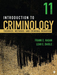 Title: Introduction to Criminology: Theories, Methods, and Criminal Behavior, Author: Frank E. Hagan