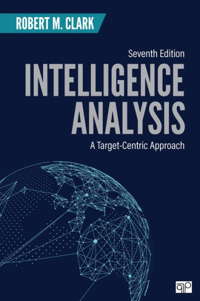 Intelligence Analysis: A Target-Centric Approach