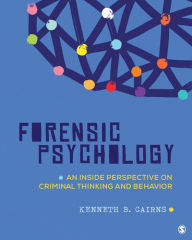 Free amazon books to download for kindle Forensic Psychology: An Inside Perspective on Criminal Thinking and Behavior (English literature)