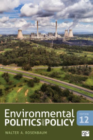 Title: Environmental Politics and Policy, Author: Walter A. Rosenbaum