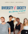 Diversity and Society: Race, Ethnicity, and Gender