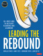Leading the Rebound: 20+ Must-Dos to Restart Teaching and Learning