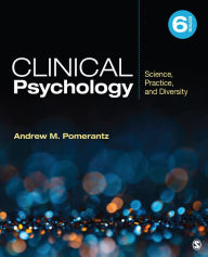 Title: Clinical Psychology: Science, Practice, and Diversity, Author: Andrew M. Pomerantz