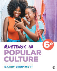 Title: Rhetoric in Popular Culture, Author: Barry S. Brummett