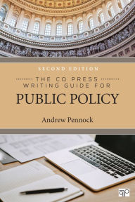 Download books to kindle The CQ Press Writing Guide for Public Policy 9781071858288 in English PDB RTF FB2 by Andrew S. Pennock, Andrew S. Pennock