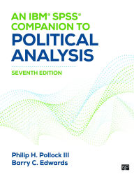 Title: An IBM® SPSS® Companion to Political Analysis, Author: Philip H. Pollock