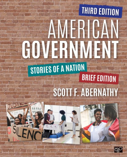 American Government: Stories of a Nation, Brief Edition
