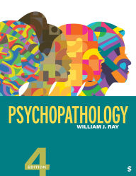 Title: Psychopathology, Author: William J. Ray
