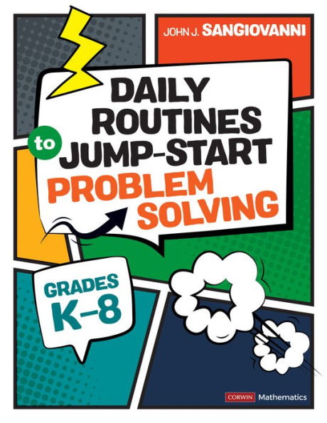 Daily Routines to Jump-Start Problem Solving, Grades K-8