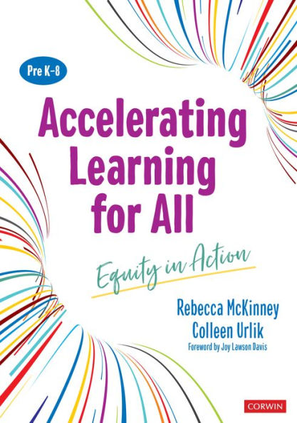 Accelerating Learning for All, PreK-8: Equity Action