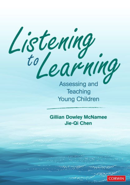 Listening to Learning: Assessing and Teaching Young Children