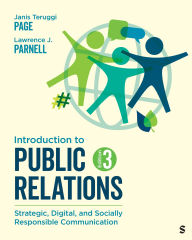 Title: Introduction to Public Relations: Strategic, Digital, and Socially Responsible Communication, Author: Janis Teruggi Page