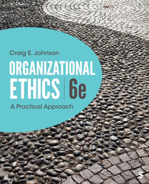 Organizational Ethics: A Practical Approach