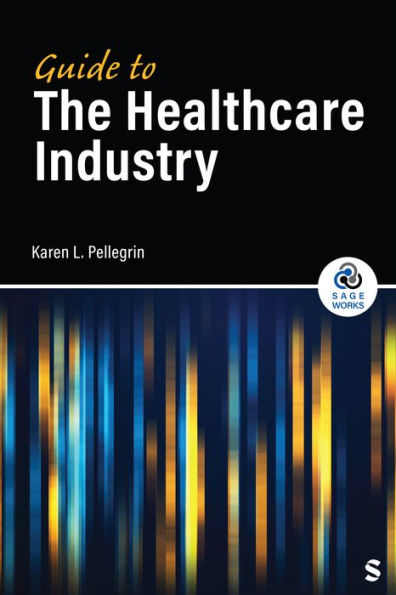 Guide to the Healthcare Industry