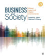 Business and Society: Ethical, Legal, and Digital Environments