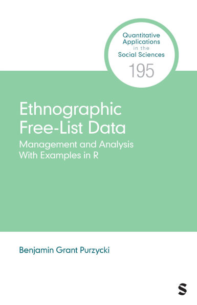Ethnographic Free-List Data: Management and Analysis With Examples R