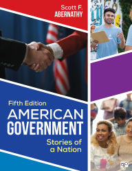 Title: American Government: Stories of a Nation, Author: Scott F. Abernathy